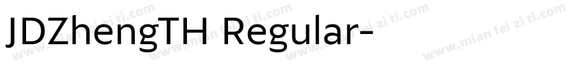 JDZhengTH Regular字体转换
